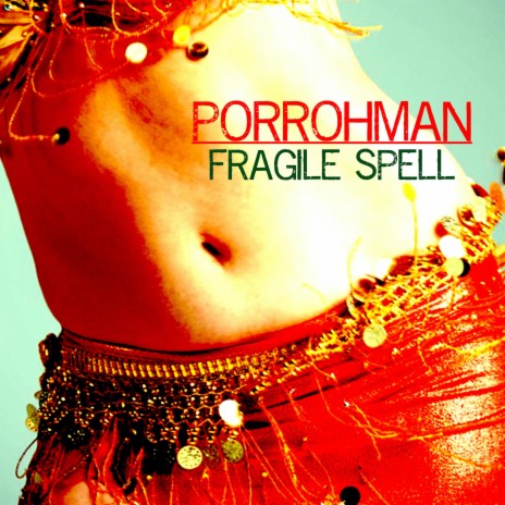 Fragile Spell | Boomplay Music