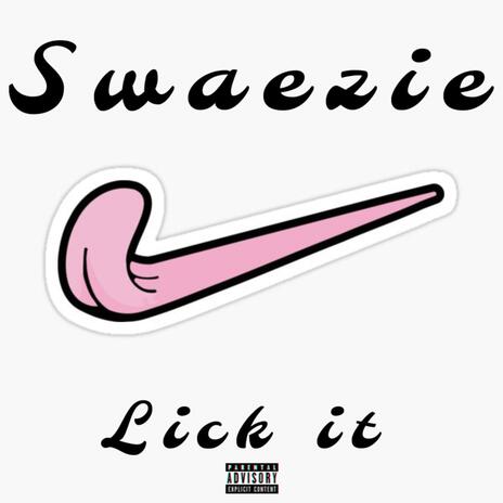 Lick It | Boomplay Music