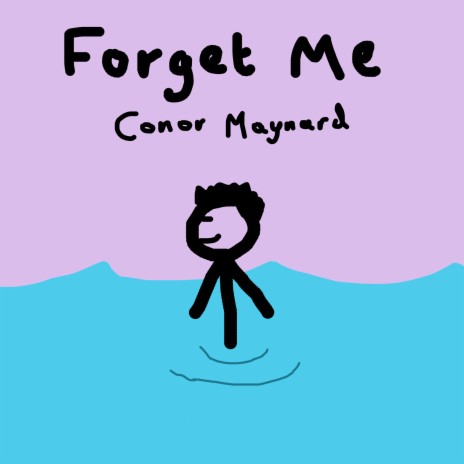 Forget Me | Boomplay Music