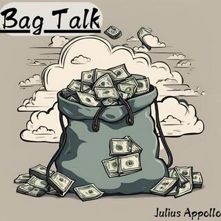 Bag talk