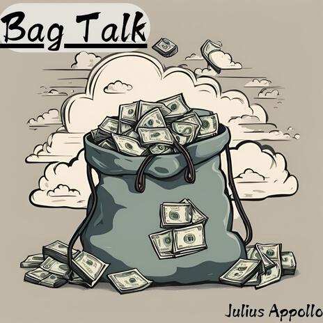 Bag talk | Boomplay Music