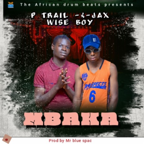 MBAKA | Boomplay Music