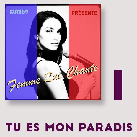 Tu Es Mon Paradis | Boomplay Music