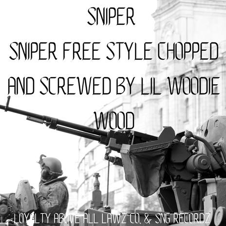 Sniper Free Style ft. Sniper | Boomplay Music