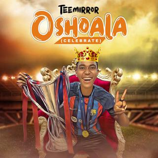 OSHOALA (Celebrate)