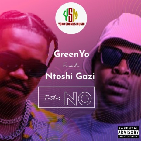No ft. Ntoshi Gazi | Boomplay Music
