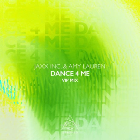 Dance 4 Me (VIP Mix) ft. Amy Lauren