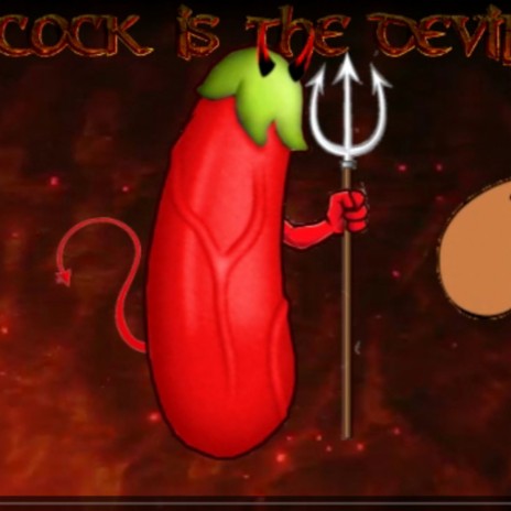 COCK IS THE DEVIL | Boomplay Music