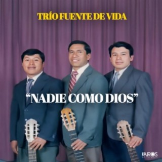 Nadie Como Dios