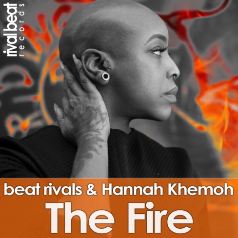 The Fire (Radio Edit) ft. Hannah Khemoh