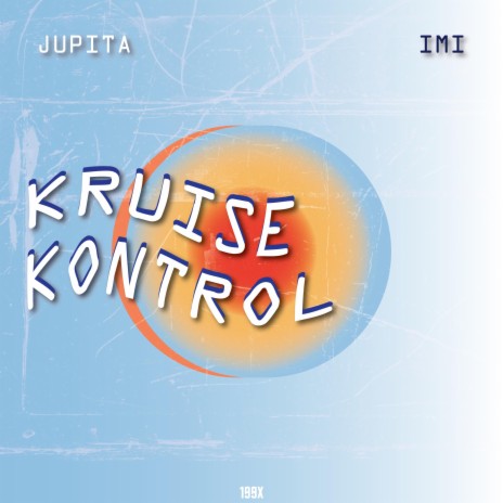 KRUISE KONTROL ft. IMI | Boomplay Music