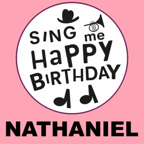 Happy Birthday Nathaniel (Gospel Version) | Boomplay Music