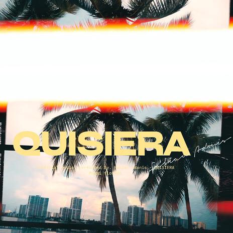 Quisiera | Boomplay Music