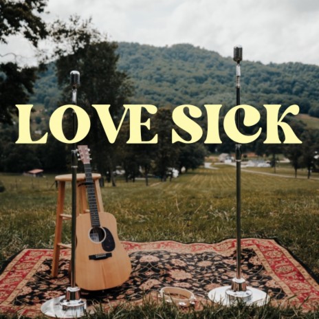 Love Sick | Boomplay Music