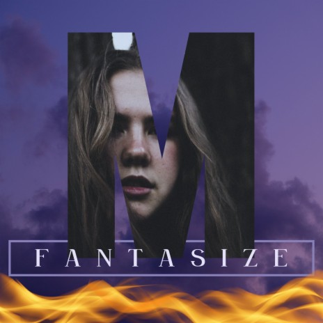 Fantasize | Boomplay Music