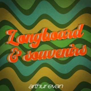 Longboard et souvenirs lyrics | Boomplay Music