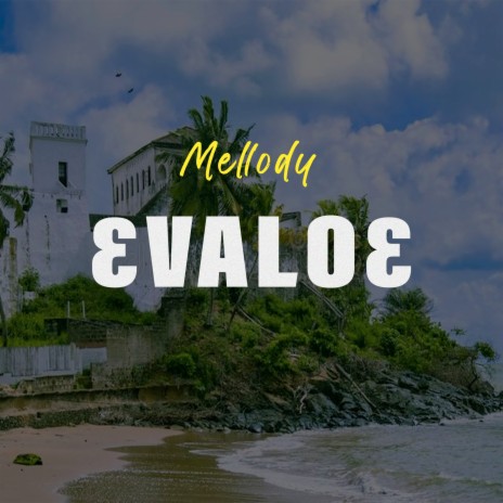 Evaloe | Boomplay Music