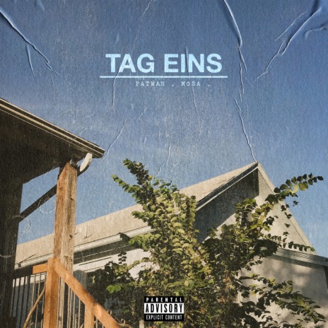 Tag Eins ft. Mosa | Boomplay Music