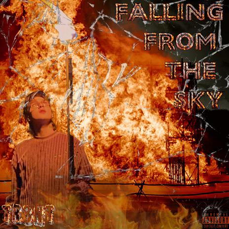 Falling From The Sky | Boomplay Music