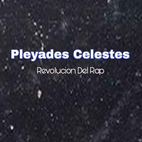 Pleyades Celestes (Astral) | Boomplay Music