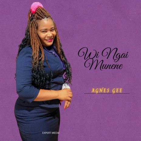 Wi Ngai Munene | Boomplay Music