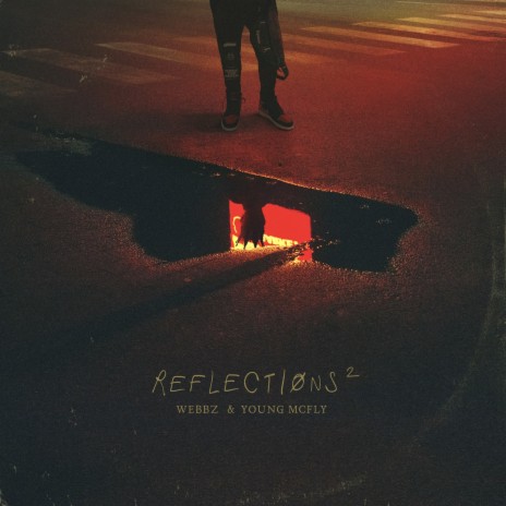 Reflections 2 ft. Young McFly | Boomplay Music