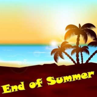 End of Summer