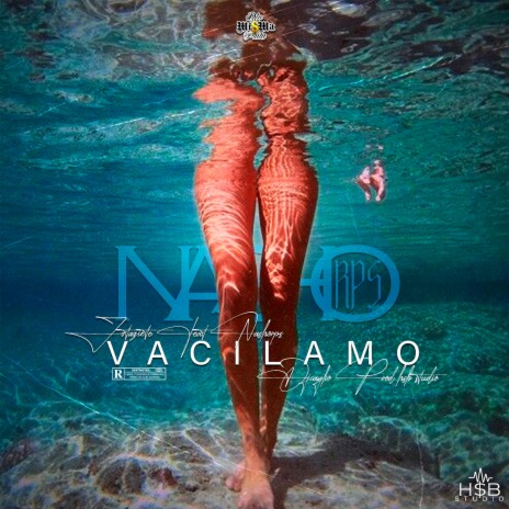 Vacilamo ft. NashoRPS | Boomplay Music