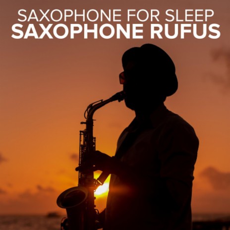 Firestone (Saxophone For Sleep Edit) | Boomplay Music