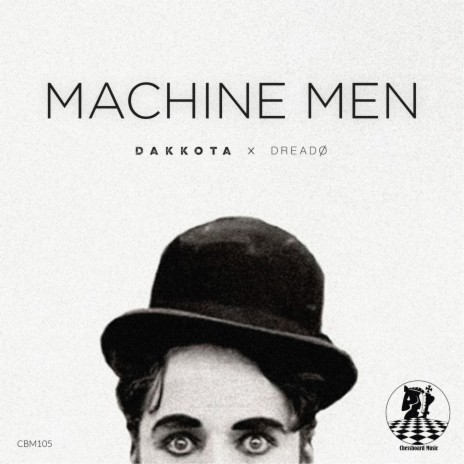 Machine Men ft. Dakkota