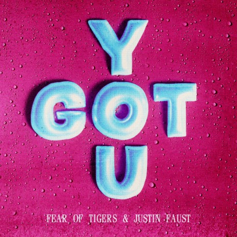 You Got ft. Justin Faust | Boomplay Music