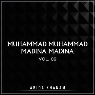 Muhammad Muhammad Madina Madina, Vol. 09