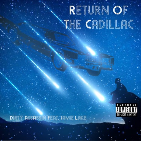 Return of the Cadillac ft. Jamie Lake