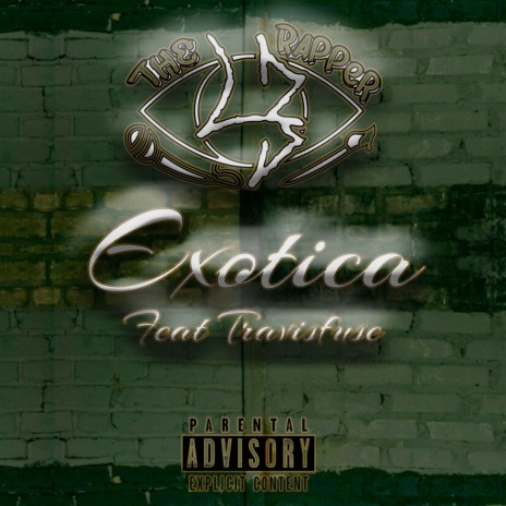 Exotica ft. TravisFuse | Boomplay Music