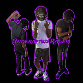 Underatted Rager