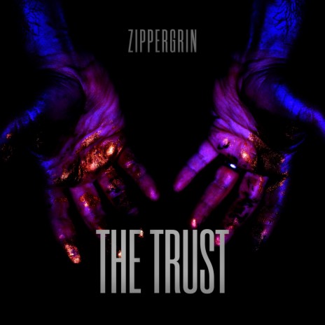 The Trust | Boomplay Music
