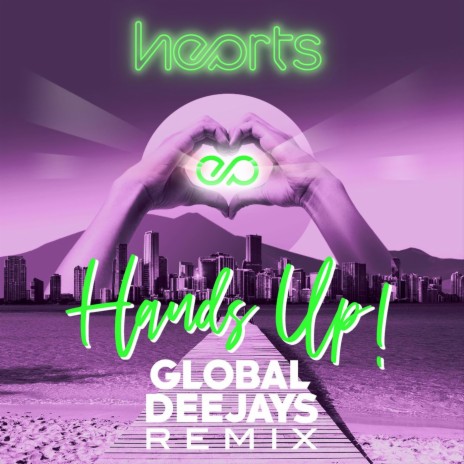 Hands Up! (Global Deejays Remix)