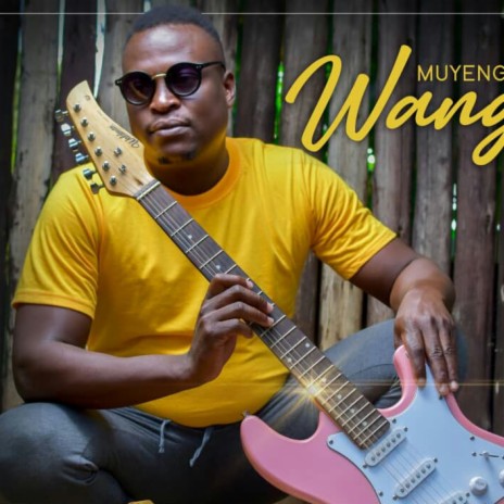 Wangu ft. Muyengwa | Boomplay Music