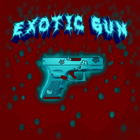 Exotic Gun (Speed Up + Reverbed) [Drop Remix] | Boomplay Music