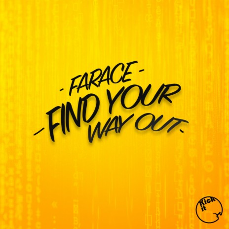 Find Your Way Out | Boomplay Music