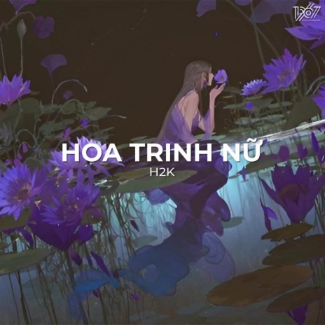 Beat Hoa Trinh Nữ (Lofi) | Boomplay Music