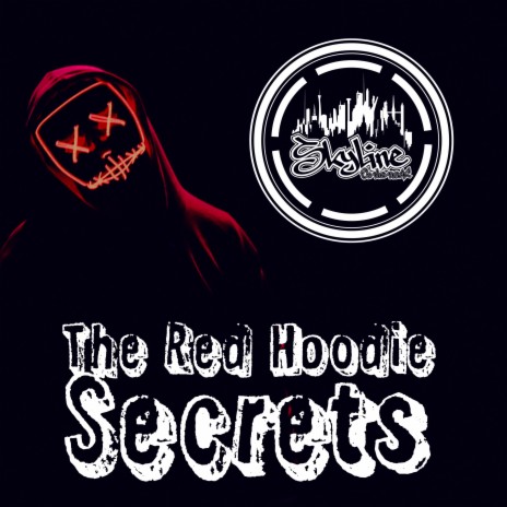The Red Hoodie Secrets