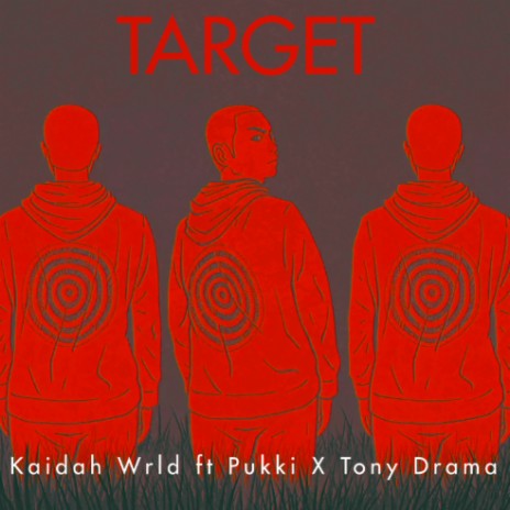 Target ft Pukki Tion X Tony Drama Katel