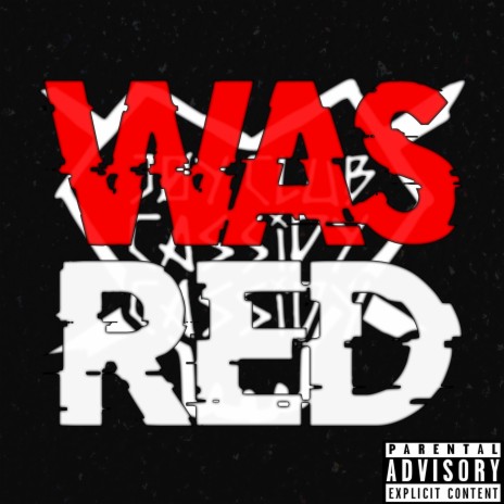Was Red | Boomplay Music