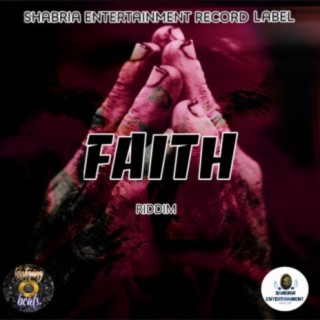 Faith Riddim