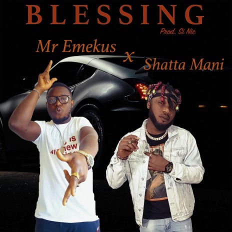 Blessing ft. Shatta mani | Boomplay Music