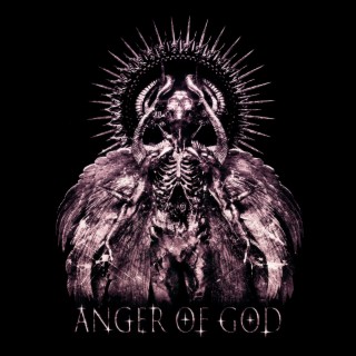 ANGER OF GOD