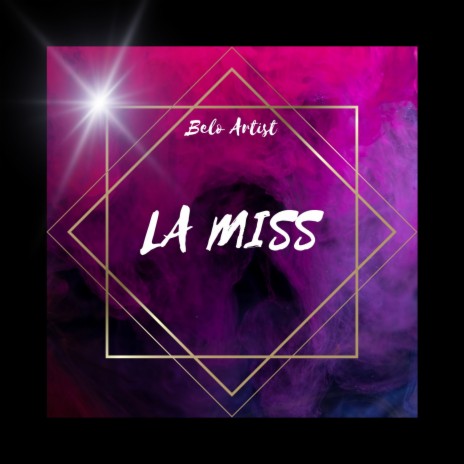 La Miss | Boomplay Music