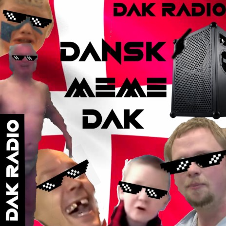 Dansk Meme Dak | Boomplay Music