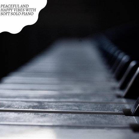 Relaxing Piano (Solo Piano F Sharp Major) | Boomplay Music